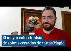 Enlace a El mayor coleccionista de sobres de cartas 'Magic'