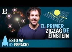 Enlace a Descubren por primera vez el zigzag de Einstein