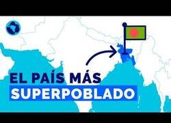 Enlace a ¿Por qué vive tanta gente en Bangladesh?