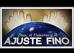 Enlace a ¿Dios ha ajustado perfectamente el Universo?