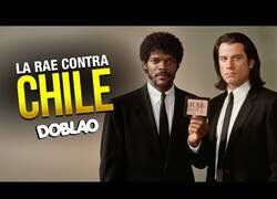 Enlace a Cuando la RAE se topa con un chileno