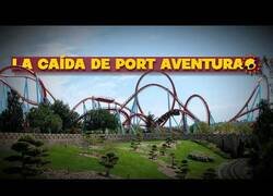 Enlace a Auge y caída de Port Aventura