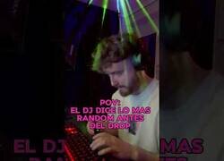 Enlace a POV: El DJ dice lo más random antes del drop