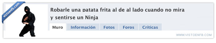 robar,patatas,ninja,fritas