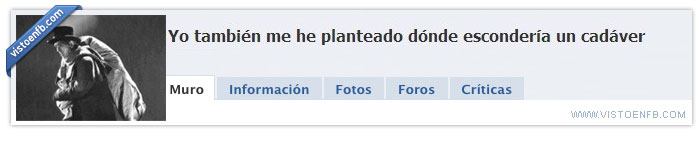 plantearse,escondite,cadaver