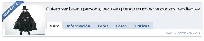 venganza,persona,pendientes,demasiadas,buena