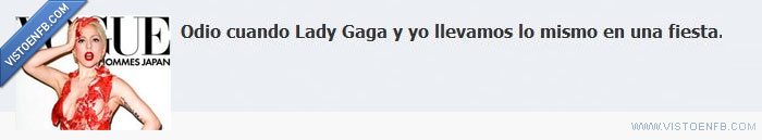 odio,lady gaga,fiesta