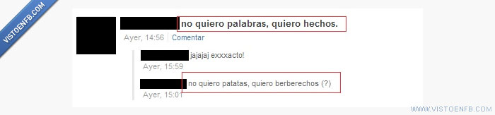 seriedad,patatas,palabras,joder,hechos,berberechos