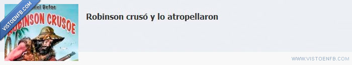 robinson,crusoe,atropellado