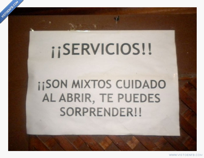 cuidado,baños mixtos,sorpresa