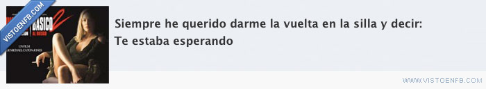 silla,instinto básico,friki,esperar