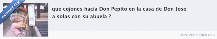 abuela,casa,josé,pepito