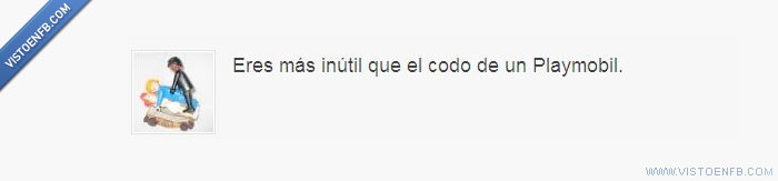 playmobil,insulto,ingenioso,codo