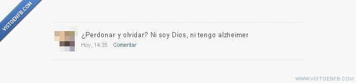 perdonar,olvidar,dios,alzheimer