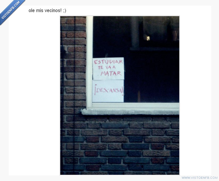 vecinos,matar,estudiar,cartel