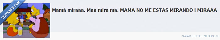 mira,mama,madre,homer