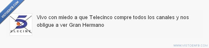 telahinco,miedo,gran hermano,gh,telecinco