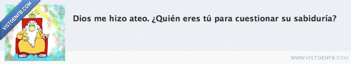 dios,cuestionar,crear,ateo