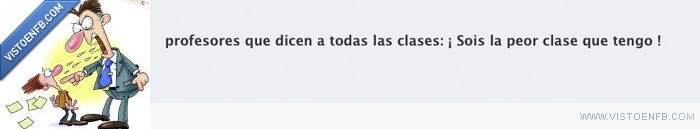 profesores,lapeor,clase