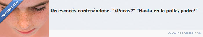 pecas,escoceces,confesión