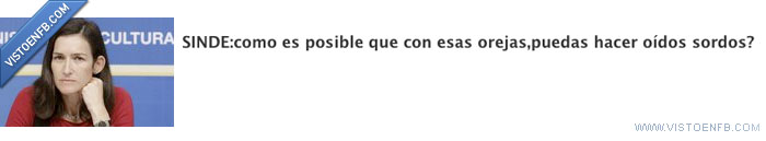 sinde-rechos,sinde-mocracia,sinde dimision,orejas,oidos sordos