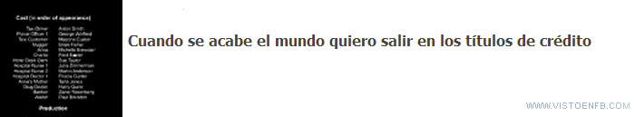 friki,final,fin del mundo,créditos,Óscar