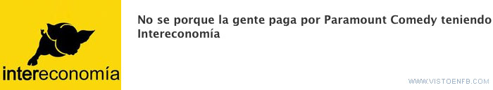 paramount comedy,fachas,comedia,Intereconomia