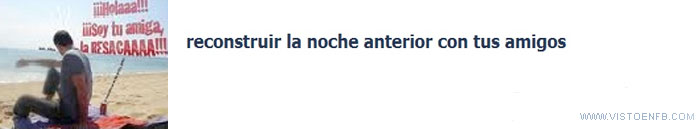 resaca,reconstruccion,noche,facebook