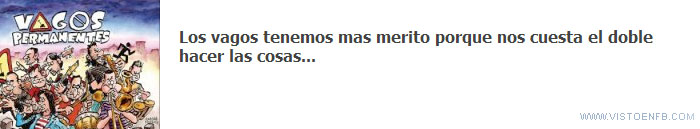 vago,merito,hacer cosas