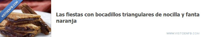 nocilla,naranja,infancia,fiestas,fanta