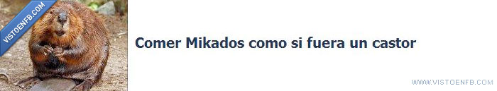 mikados,megusta,crunch,castor