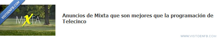 telecinco,telebasura,T5,programación,mixta,anuncios