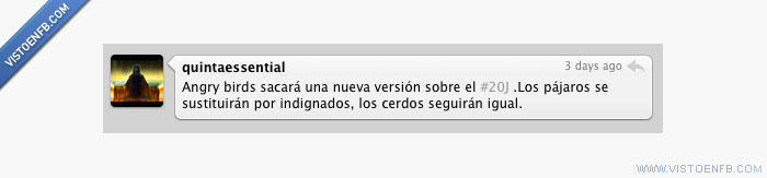 indignados,Angry Birds,15-M