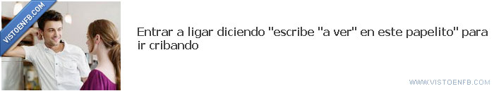 papelito,ligar,haber,escribir,cribar,a ver
