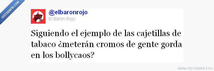 Tabaco,Rojo,Gordo,Cromo,Bollycao,Barón