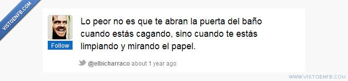 humillacion,elbicharraco,dignidad,cagar,baño,papel