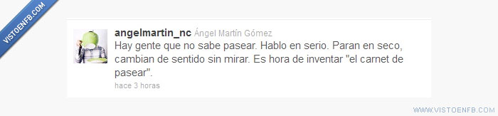 pasear,carnet,angel martin,twitter