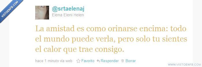 orinarse encima,frase,burrada,amistad,twitter