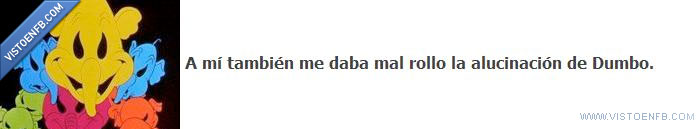 dumbo,alucinaciones,miedo