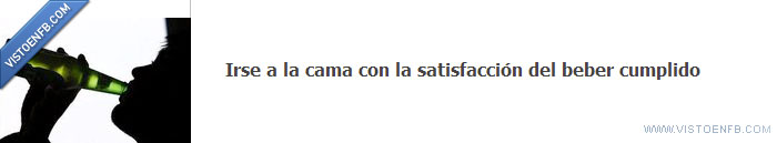 deber,beber,satisfacción