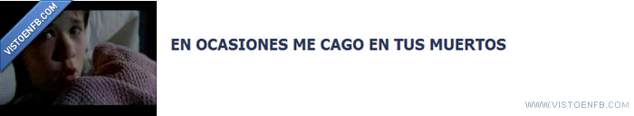 veo,ocasiones,muertos