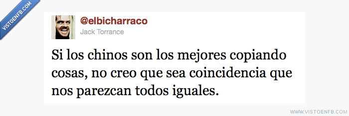 iguales,elbicharraco,chinos