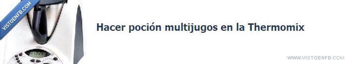 Thermomix,poción,Howarts