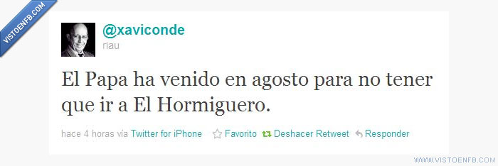 agosto,Papa,madrid,hormiguero,JMJ