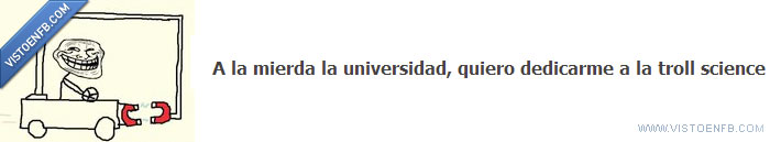 Troll Science,universidad