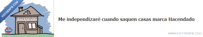 casa,independizarse,hacendado