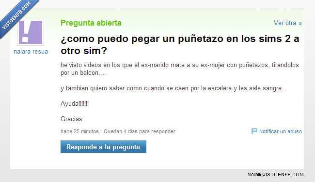 Agresividad,yahoo respuestas,Sims