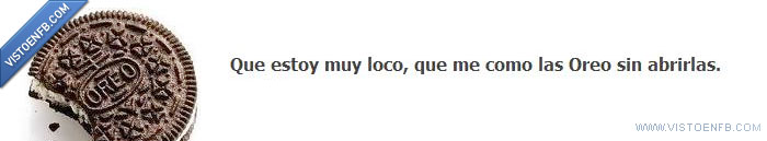 Loco,Como,Oreo,Abrirlas