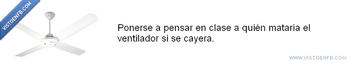 ventilador,Matar