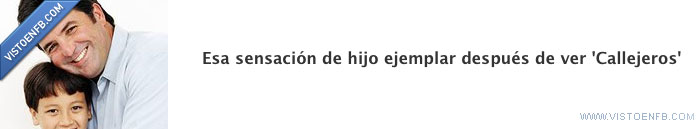 callejeros,hijo,ejemplar